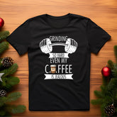 open lay black coffee lovers and gym t shirt grinding so hard