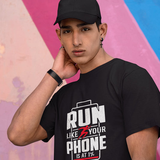 Run like your phone is at 1% - T Shirts