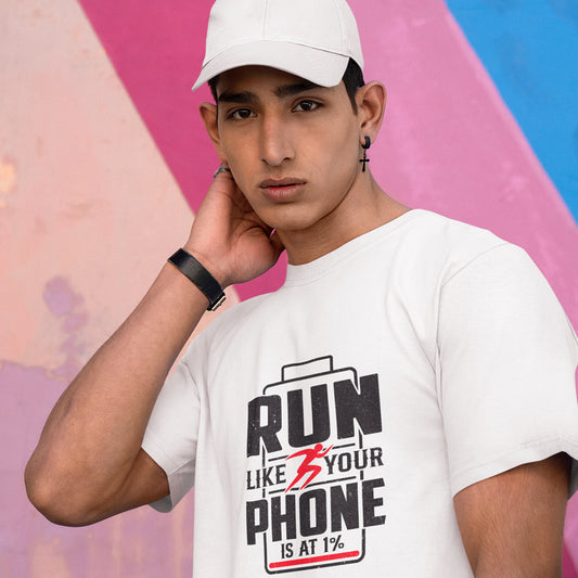 Run like your phone is at 1% - T Shirts